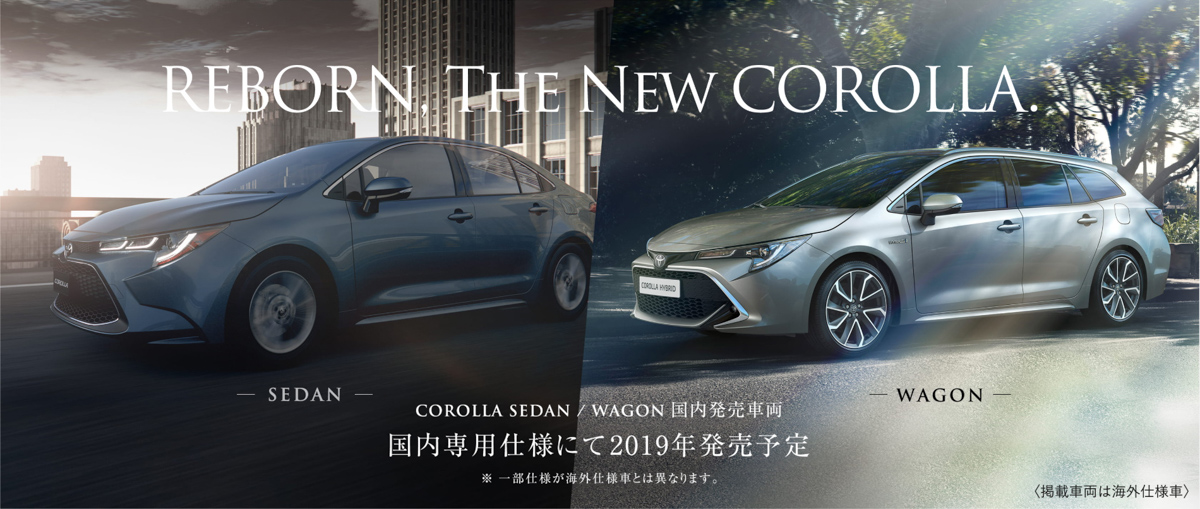 2019 Toyota Corolla Sedan 现身日本官网预告！