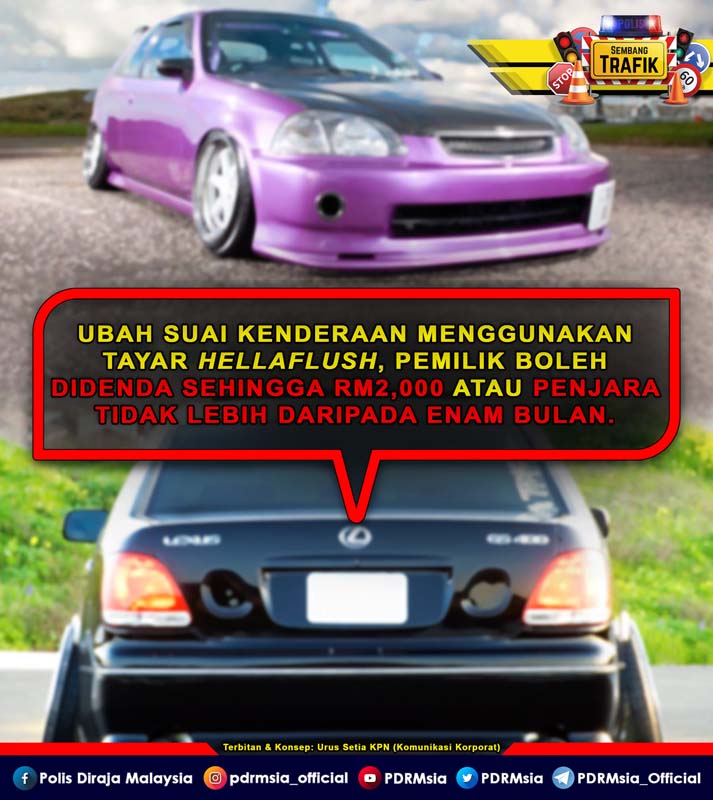 Hellaflush 改装车可被罚款高达RM 2,000！