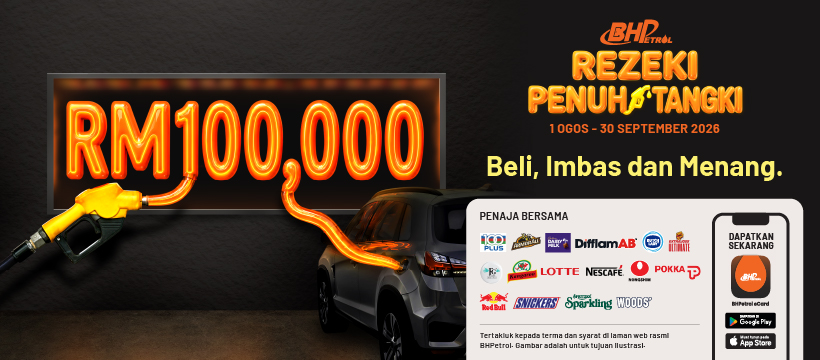 BHPetrol送出RM100,000油卡！消费RM20就有机会赢RM10,000 Fuel Card！
