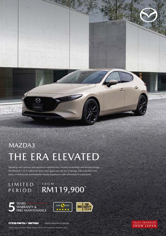 RM119,900起就能把日本原装进口Mazda3开回家，这次真的不是“看看就好”